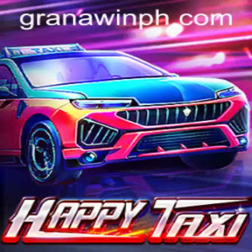 Exploring HappyTaxi: An In-Depth Look at the Thrilling Game of Granawin