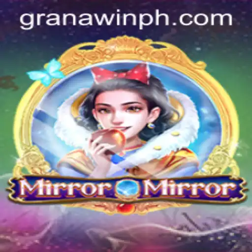 MirrorMirror: The Enchanting World of Granawin Unveiled